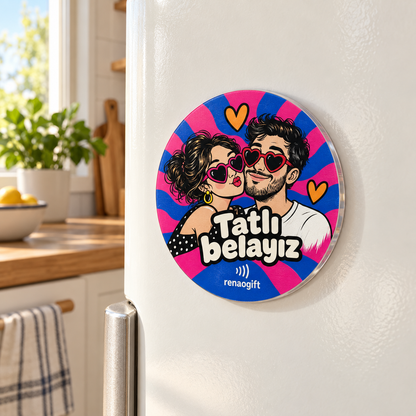 Tatlı Belayız – Kişiye Özel Fotoğraflı Magnet