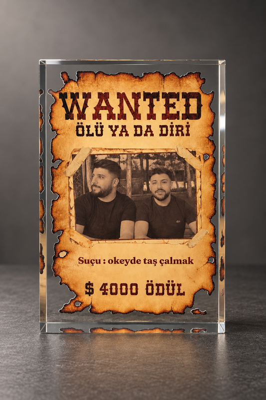 Suç Ortağına Özel Wanted Fotoğraflı Cam Blok