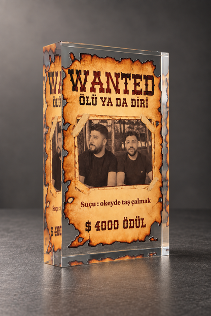 Suç Ortağına Özel Wanted Fotoğraflı Cam Blok