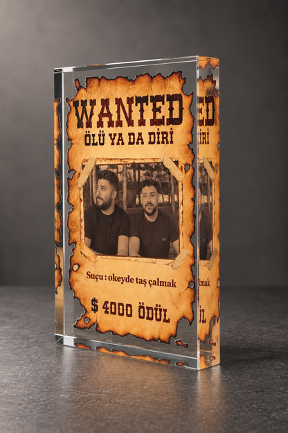 Suç Ortağına Özel Wanted Fotoğraflı Cam Blok